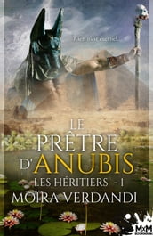 Le prêtre d Anubis