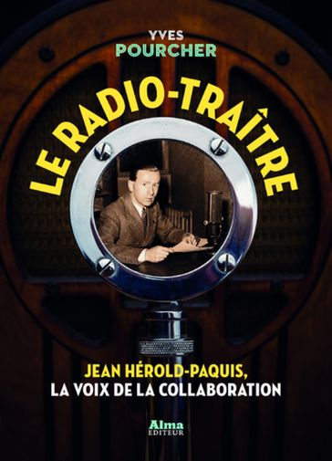 Le radio-traître - Yves Pourcher