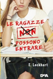 Le ragazze non possono entrare