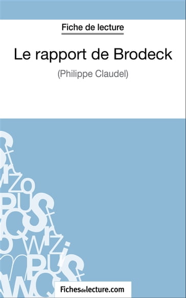 Le rapport de Brodeck - Gregory Jaucot - fichesdelecture.com