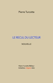 Le recul du lecteur