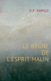 Le règne de l esprit malin