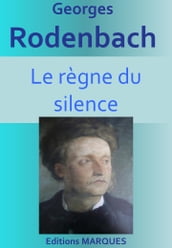 Le règne du silence