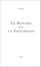 Le renard et la faucheuse