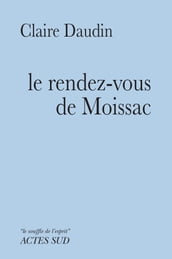 Le rendez-vous de Moissac