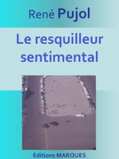 Le resquilleur sentimental