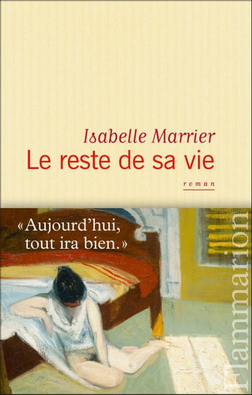 Le reste de sa vie - Isabelle Marrier