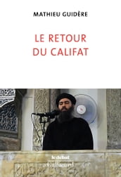 Le retour du califat