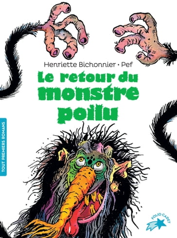 Le retour du monstre poilu - Henriette Bichonnier - Pef