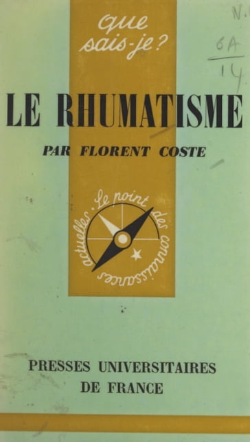 Le rhumatisme - Florent Coste - Paul Angoulvent
