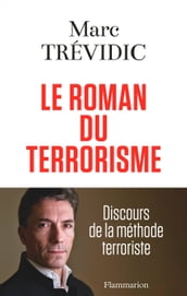 Le roman du terrorisme