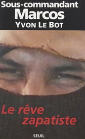 Le rêve zapatiste