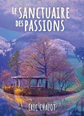 Le sanctuaire des passions