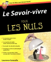 Le savoir-vivre pour les nuls