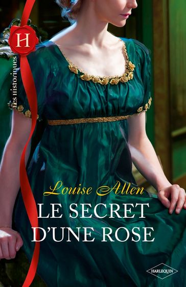 Le secret d'une rose - Louise Allen