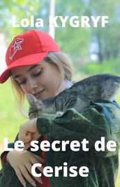 Le secret de Cerise