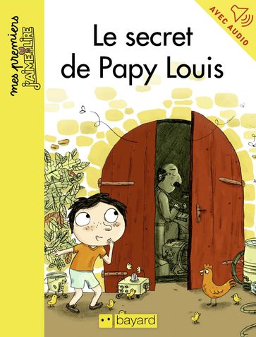 Le secret de Papy Louis - Anne Didier