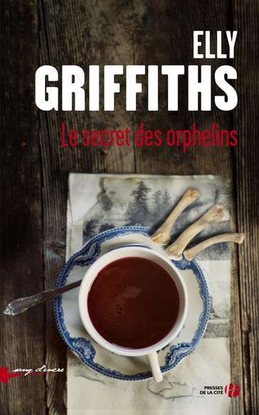 Le secret des orphelins - Elly Griffiths