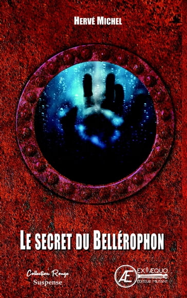 Le secret du Bellerophon - Hervé Michel