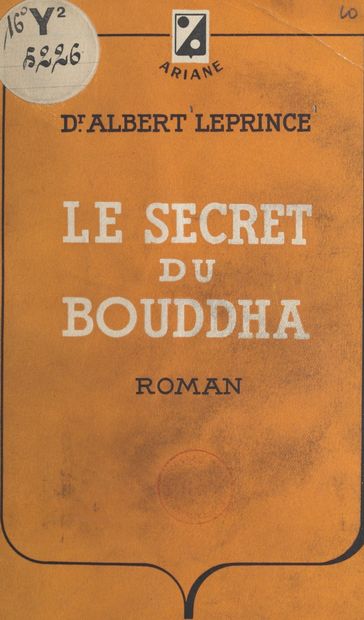 Le secret du Bouddha - Albert Leprince