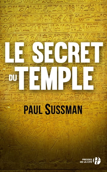 Le secret du temple - Paul Sussman