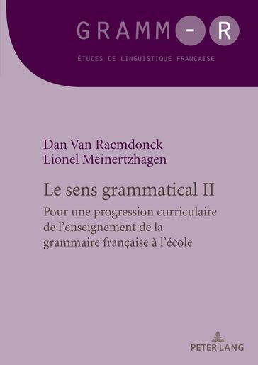 Le sens grammatical 2 - Dan Van Raemdonck - Lionel Meinertzhagen