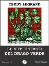 Le sette teste del drago verde