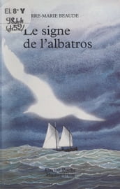 Le signe de l albatros