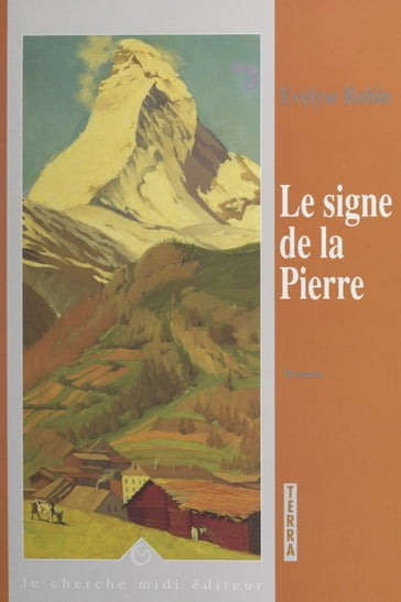Le signe de la Pierre - Evelyse Robin - Jérôme Feugereux