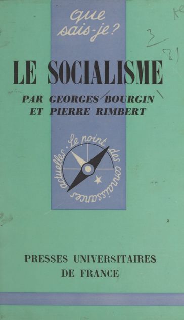 Le socialisme - Georges Bourgin - Paul Angoulvent - Pierre Rimbert