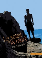 Le soleil et la mort