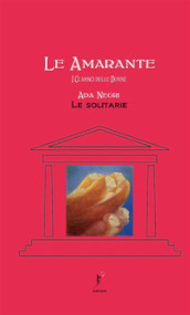 Le solitarie