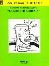 Le sorcier africain