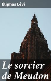 Le sorcier de Meudon