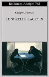 Le sorelle Lacroix