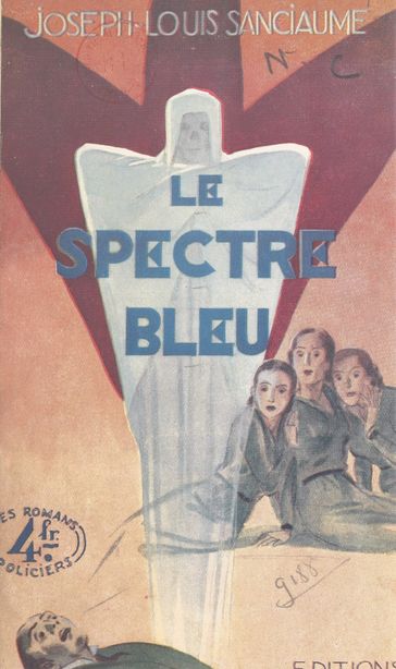 Le spectre bleu - Joseph-Louis Sanciaume