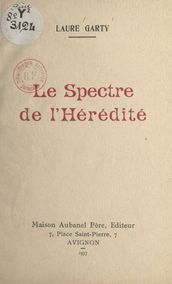 Le spectre de l hérédité