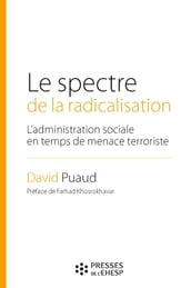 Le spectre de la radicalisation
