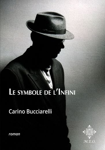 Le symbole de l'infini - Carino Bucciarelli