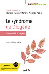 Le syndrome de Diogène