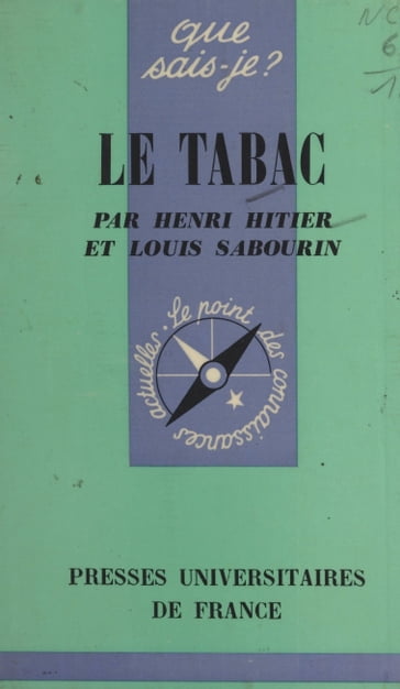 Le tabac - Henri Hitier - Louis Sabourin - Paul Angoulvent