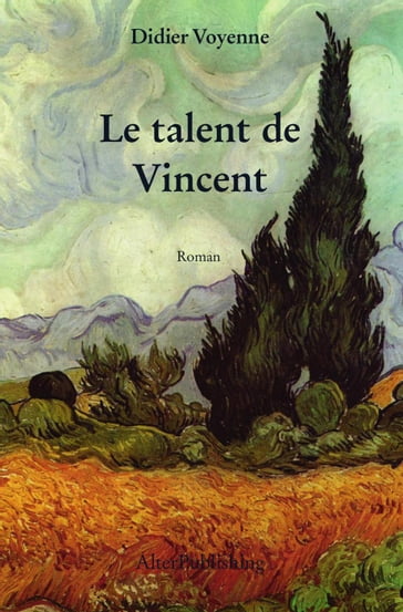 Le talent de Vincent - Didier Voyenne