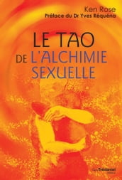 Le tao de l alchimie sexuelle