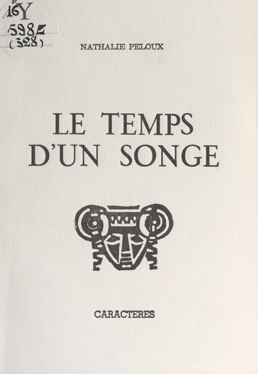 Le temps d'un songe - Bruno Durocher - Nathalie Peloux