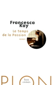 Le temps de la Passion