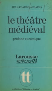 Le théâtre médiéval