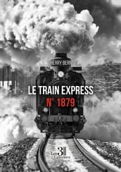 Le train express n° 1879