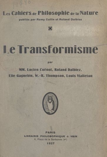 Le transformisme - Elie Gagnebin - Lucien Cuénot - Roland Dalbiez