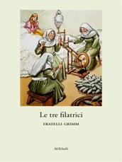 Le tre filatrici