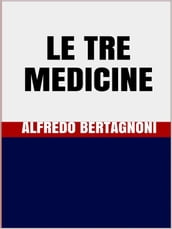 Le tre medicine